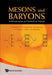 Mesons and Baryons: Systematization and Methods of Analysis by A. V. Anisovich, Vladimir Vladislavovich Anisovich, M. A. Matveev