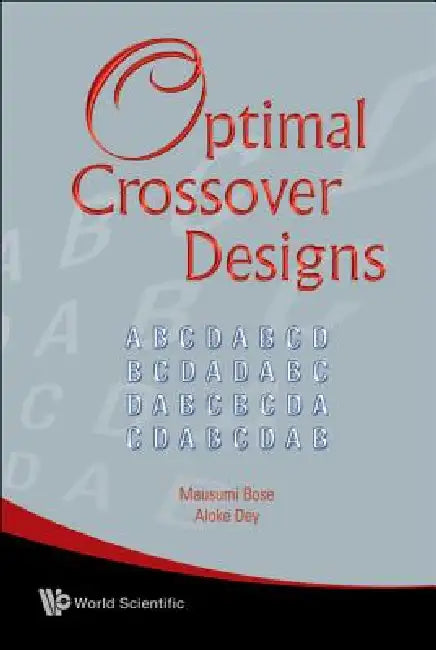 Optimal Crossover Designs by Bose Mausumi