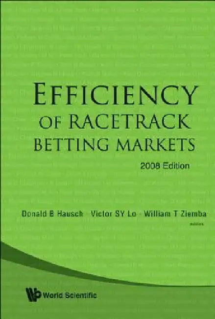 Efficiency of Racetrack Betting Mkt (V2) by Al Donald B Hausch Et