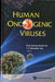Human Oncogenic Viruses by James Jing-Hsiung Ou, Benedict Tien-Sze Yen