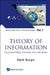 Theory of Information (V1) by Burgin Mark