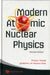 Modern Atomic and Nuclear Physics (Revised Edition) by Joseph H. Hamilton, Fujia Yang