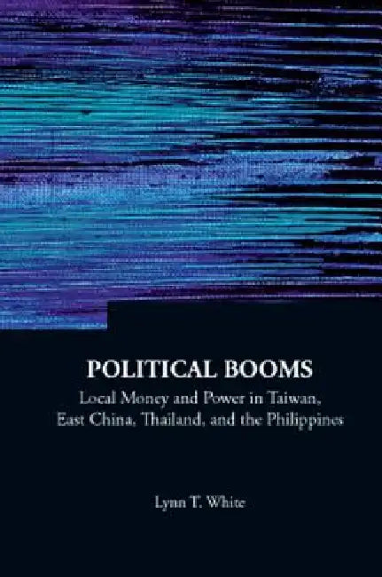 Political Booms (V16): East China by White Lynn T
