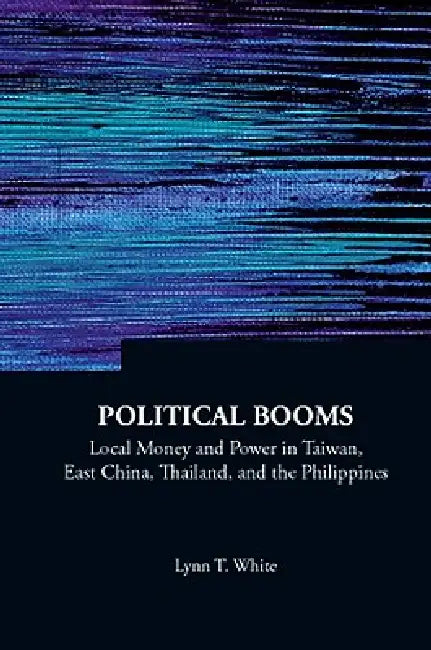 Political Booms (V16): East China by White Lynn T