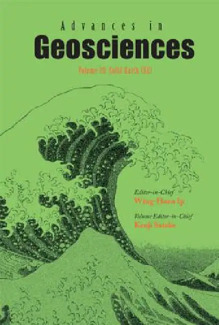 Adv in Geosciences (V20) by Satake Kenji