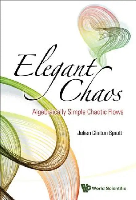 Elegant Chaos by Sprott Julien Clinton