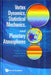 Vortex Dynamics, Statistical Mechanics.. by Chjan C. Lim, Xueru Ding, Joseph Nebus