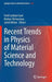 Recent Trends in Physics of Material Science and Technology by Ford Lumban Gaol