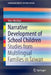 Narrative Development of School Children: Studies from Multilingual Families in Taiwan by Shin-Mei Kao