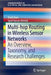 Multi-Hop Routing in Wireless Sensor Networks: An Overview, Taxonomy, and Research Challenges by Shalli Rani