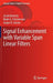 Signal Enhancement with Variable Span Linear Filters by Jacob Benesty
