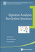 Opinion Analysis for Online Reviews by Yuming Lin, Xiaoling Wang, Aoying Zhou