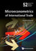 Microeconometrics of International Trade by Joachim Wagner