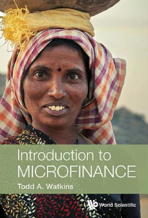 Introduction to Microfinance by Todd A. Watkins