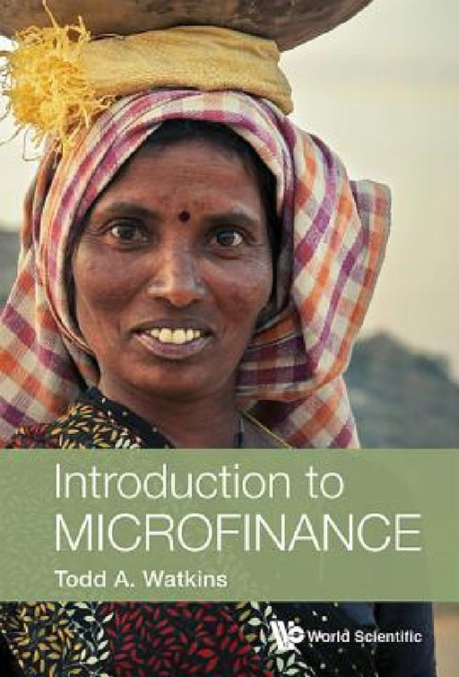 Introduction to Microfinance by Todd A. Watkins