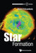 Star Formation by Mark R. Krumholz