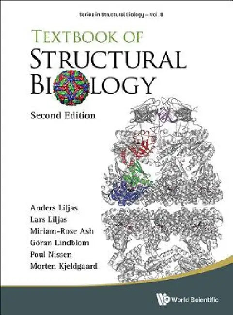 Textbook of Structural Biology: Second Edition by Anders Liljas