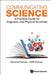 Communicating Science: A Practical Guide for Engineers and Physical Scientists by Edith S. Boxman