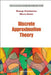Discrete Approximation Theory by George A. Anastassiou, Merve Kester
