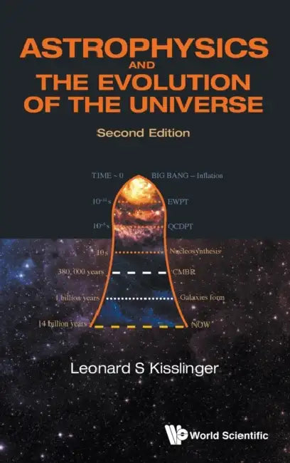 Astrophy & Evolu Univ (2nd Ed) by Kisslinger Leonard S