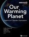 Our Warming Planet: Topics in Climate Dynamics by Rosenzweig Cynthia