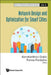 Network Design and Optimization for Smart Cities by Panos M. Pardalos, Konstantinos Gakis