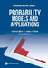 Probability Models and Applications (Revised Second Edition) by Ingram Olkin