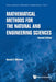 Mathematical Methods for the Natural and Engineering Sciences (Second Edition) by Ronald E. Mickens