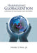 Harnessing Globalization: A Review of East Asian Case Histories by Henry Y. Wan