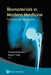 Biomaterials in Modern Medicine by Rakhorst Gerhard