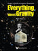Everything about Gravity - Proceedings of the Second Lecospa International Symposium by Pisin Chen