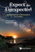 Expect the Unexpected: A First Course in Biostatistics (Second Edition) by Raluca Balan, Gilles Lamothe