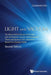 Light and Vacuum: The Wave-Particle Nature of the Light and the Quantum Vacuum. Electromagnetic Theory and Quantum Electrodynamics Beyond the Standard by Meis Constantin