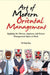 Art of Modern Oriental Management: Applying the Chinese, Japanese and Korean Management Styles at Work by Sing Ong Yu
