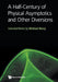 Half-Century of Physical Asymptotics and Other Diversions, A: Selected Works by Michael Berry by Michael Victor Berry