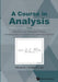 Course in Analysis, a - Vol. III: Measure and Integration Theory, Complex-Valued Functions of a Complex Variable by Niels Jacob, Kristian P. Evans