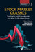 Stock Market Crashes: Predictable and Unpredictable and What to Do about Them by William T. Ziemba, Mikhail Zhitlukhin, Sebastien Lleo