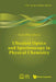 Ultrafast Optics and Spectroscopy in Physical Chemistry by Atanu Bhattacharya