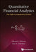 Quantitative Financial Analytics: The Path to Investment Profits