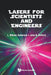 Lasers for Scientists and Engineers by L. Wilmer Anderson, John B. Boffard