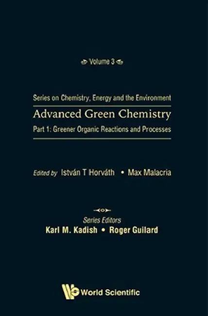 Adv Green Chem (P1) by Horvath Istvan T