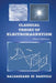 Classical Theory of Electromagnetism (Third Edition) by Baldassare Di Bartolo