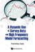 A Dynamic Use of Survey Data and High Frequency Model Forecasting by Yoshihisa Inada
