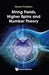 String Fields, Higher Spins and Number Theory by Dimitri Polyakov