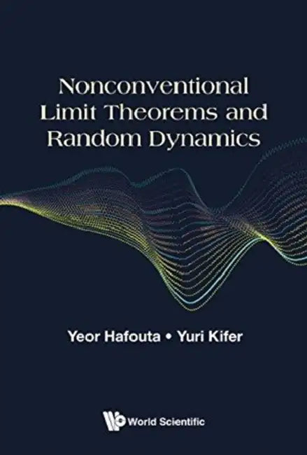 Nonconventional Limit Theorems and Random Dynamics by Hafouta Yeor