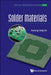 Solder Materials by Kwang-Lung Lin