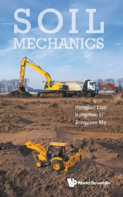 Soil Mechanics by Hongjian Liao