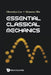 Essential Classical Mechanics by Lee Choonkyu