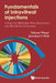 Fundamentals of Intravitreal Injections: A Guide for Ophthalmic Nurse Practitioners and Allied Health Professionals by Salman Waqar, Jonathan C. Park