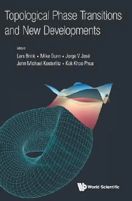 Topological Phase Transitions and New Developments by Brink, Lars